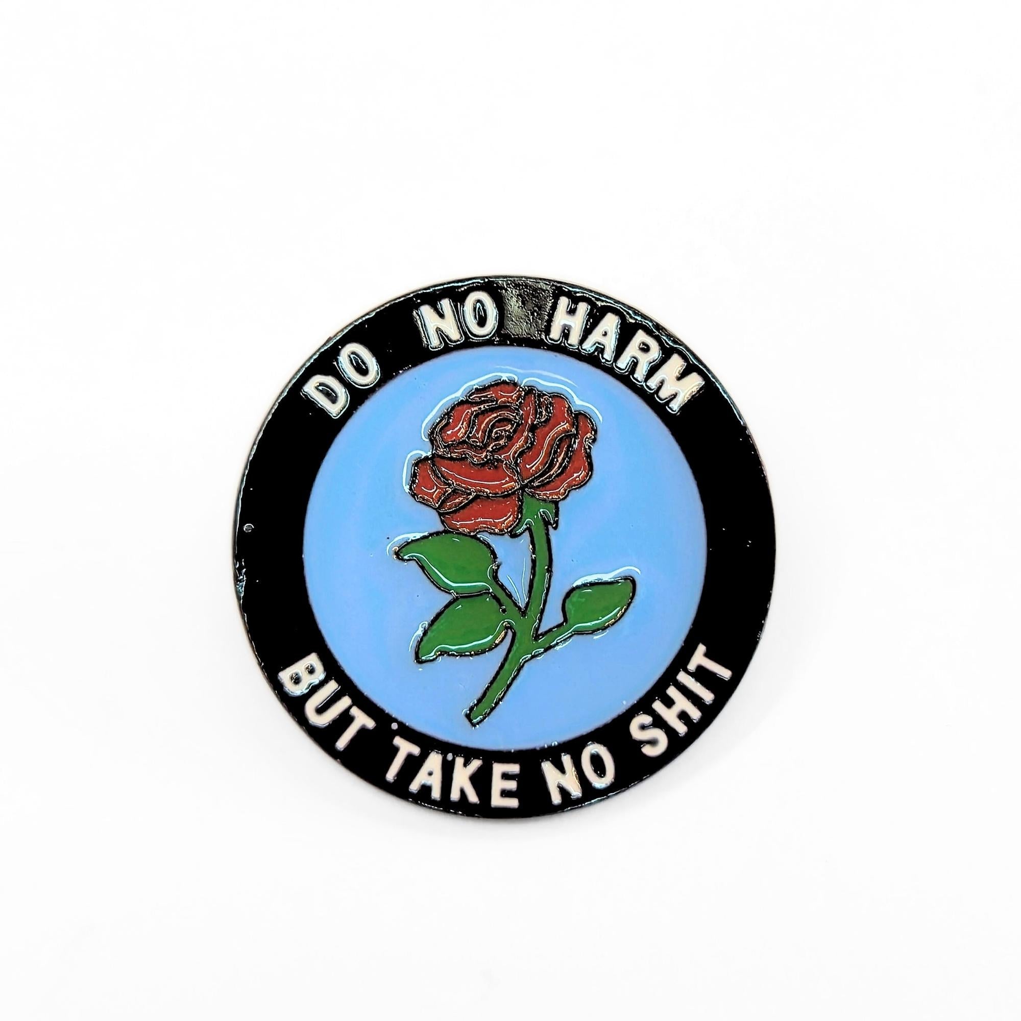 Do No Harm (But Take No Sh*t) | Collectible Pin - NovaSmartLinks
