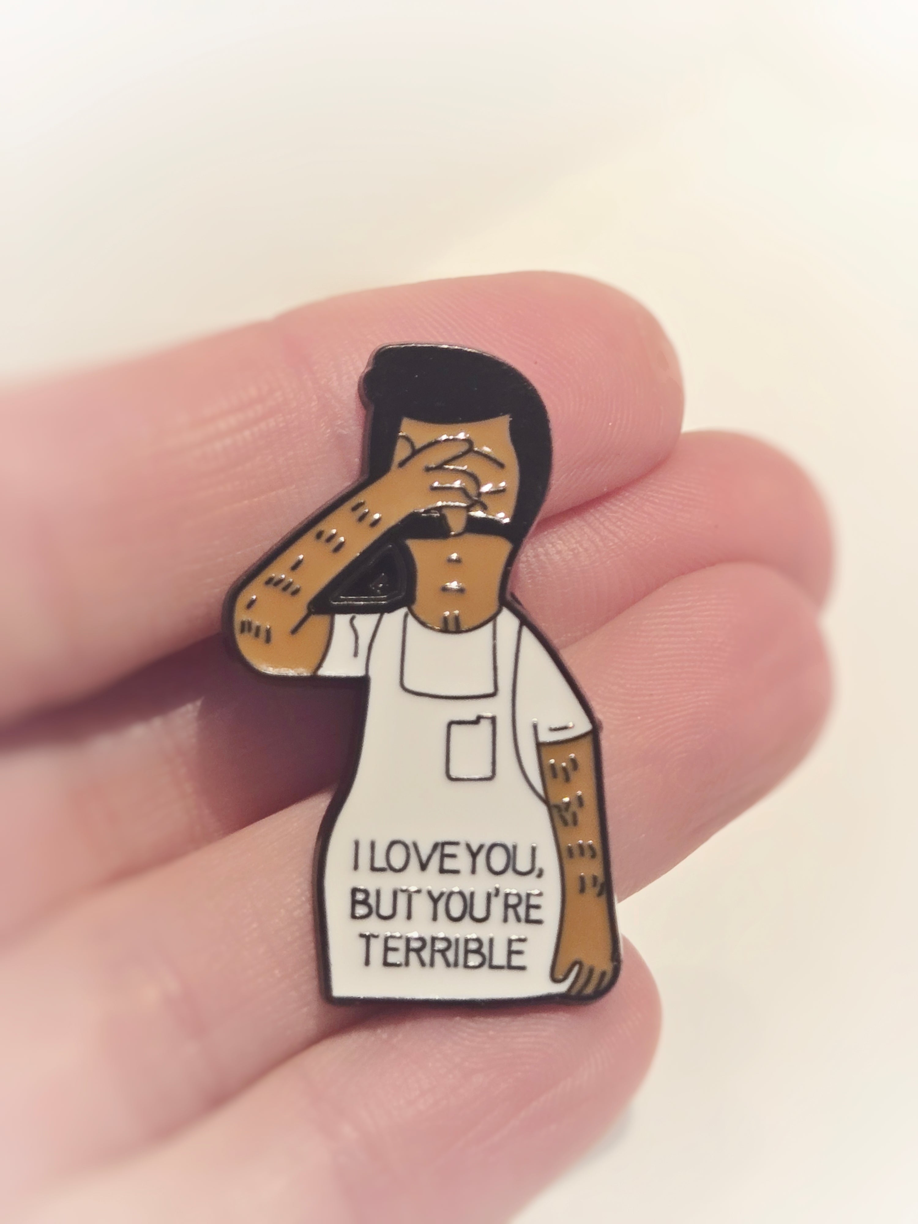 Bob's Burgers | "I Love You But You're Terrible" | Collectible Pin - NovaSmartLinks