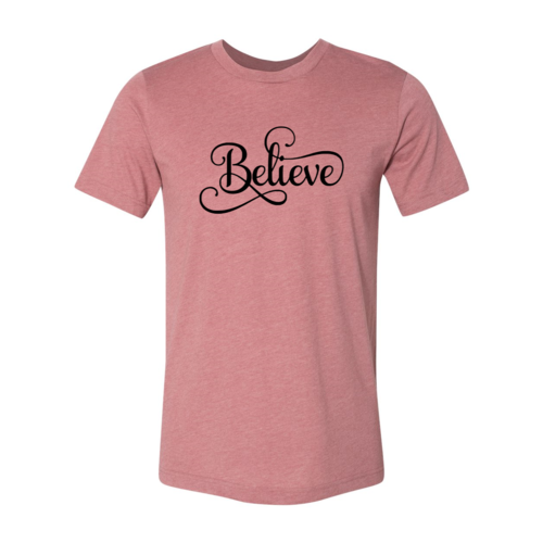 Believe Shirt - NovaSmartLinks