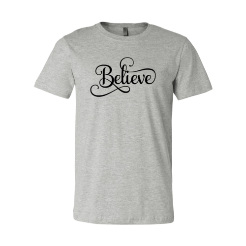 Believe Shirt - NovaSmartLinks
