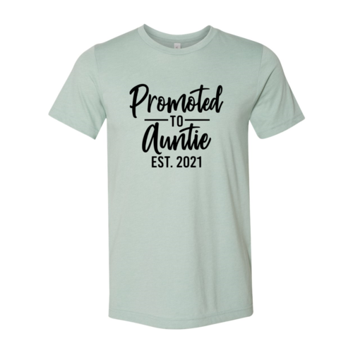 Promoted To Auntie Shirt - NovaSmartLinks