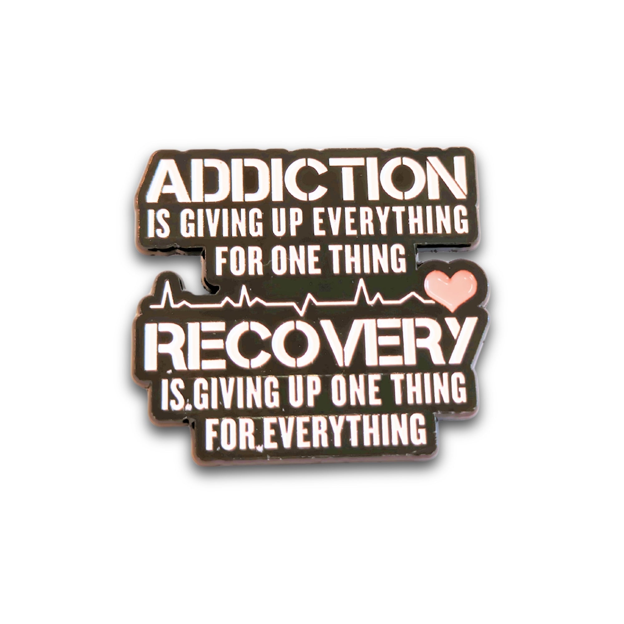 Addiction | Collectible Pin - NovaSmartLinks