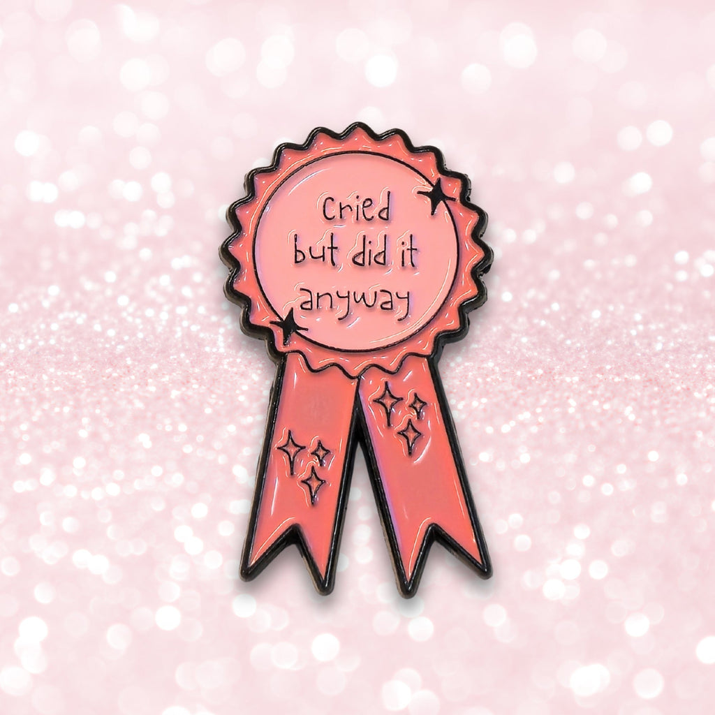 Cried But Did It Anyway (Award Ribbon) | Collectible Pin - NovaSmartLinks