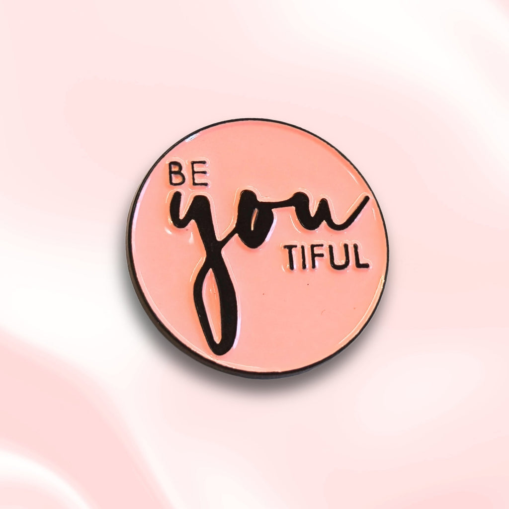 Be-You-Tiful | Collectible Pin - NovaSmartLinks