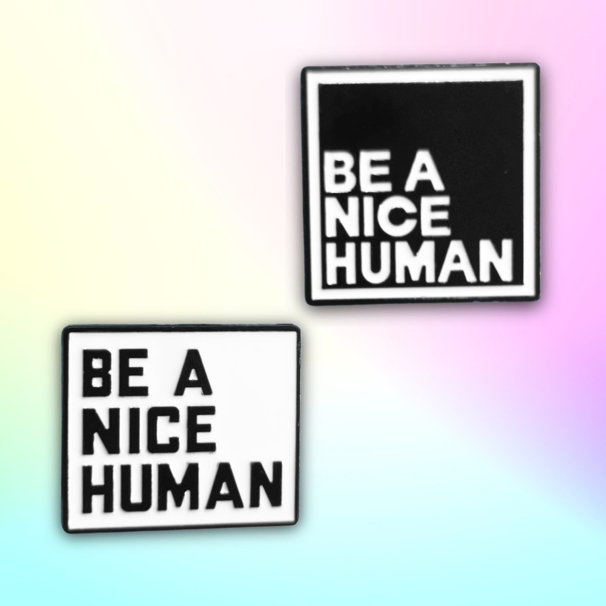 Be a Nice Human | Collectible Pin - NovaSmartLinks