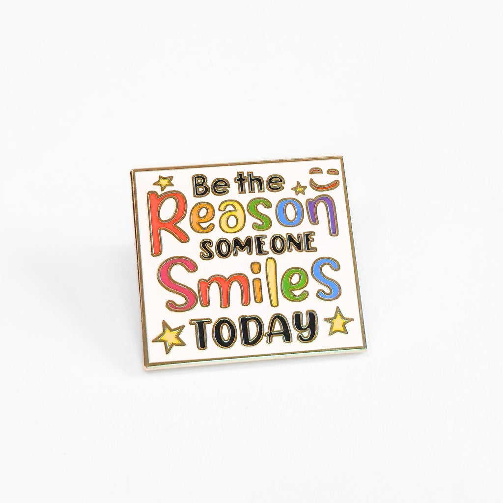 Be the Reason Someone Smiles Today | Collectible Pin - NovaSmartLinks