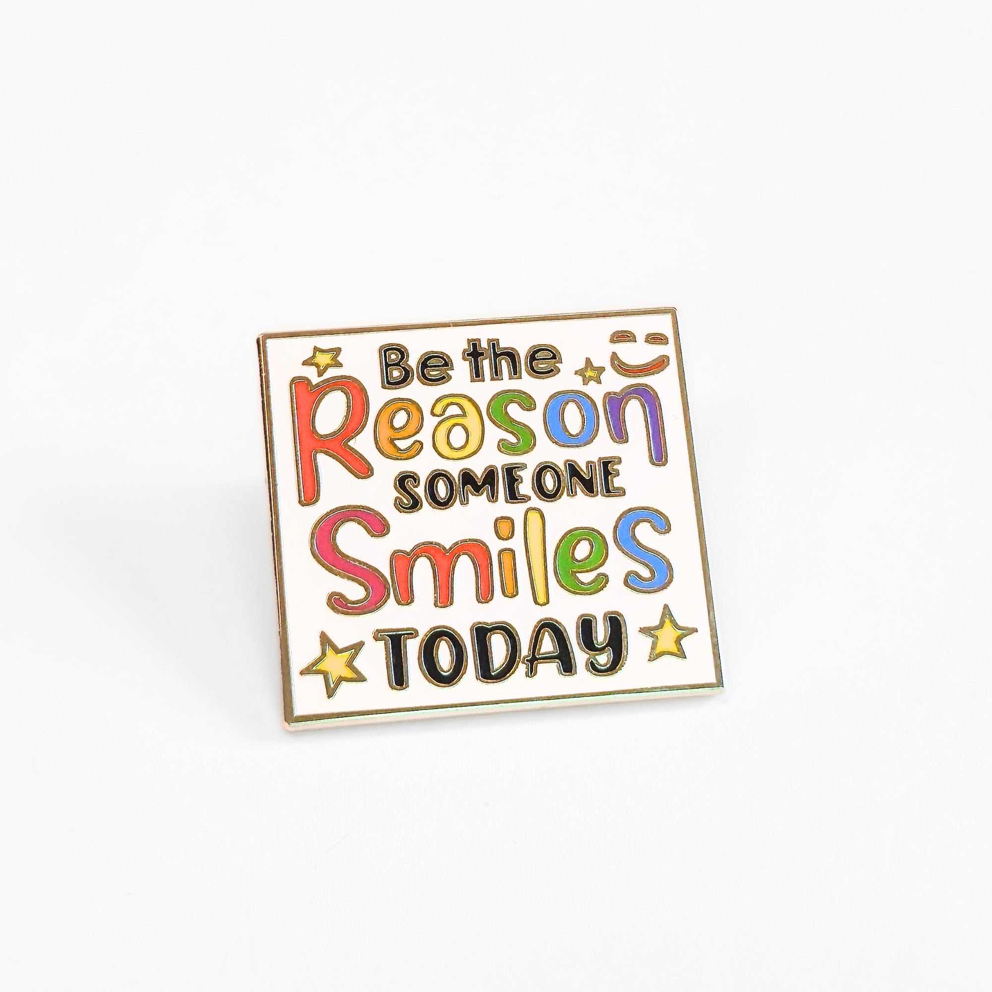 Be the Reason Someone Smiles Today | Collectible Pin - NovaSmartLinks