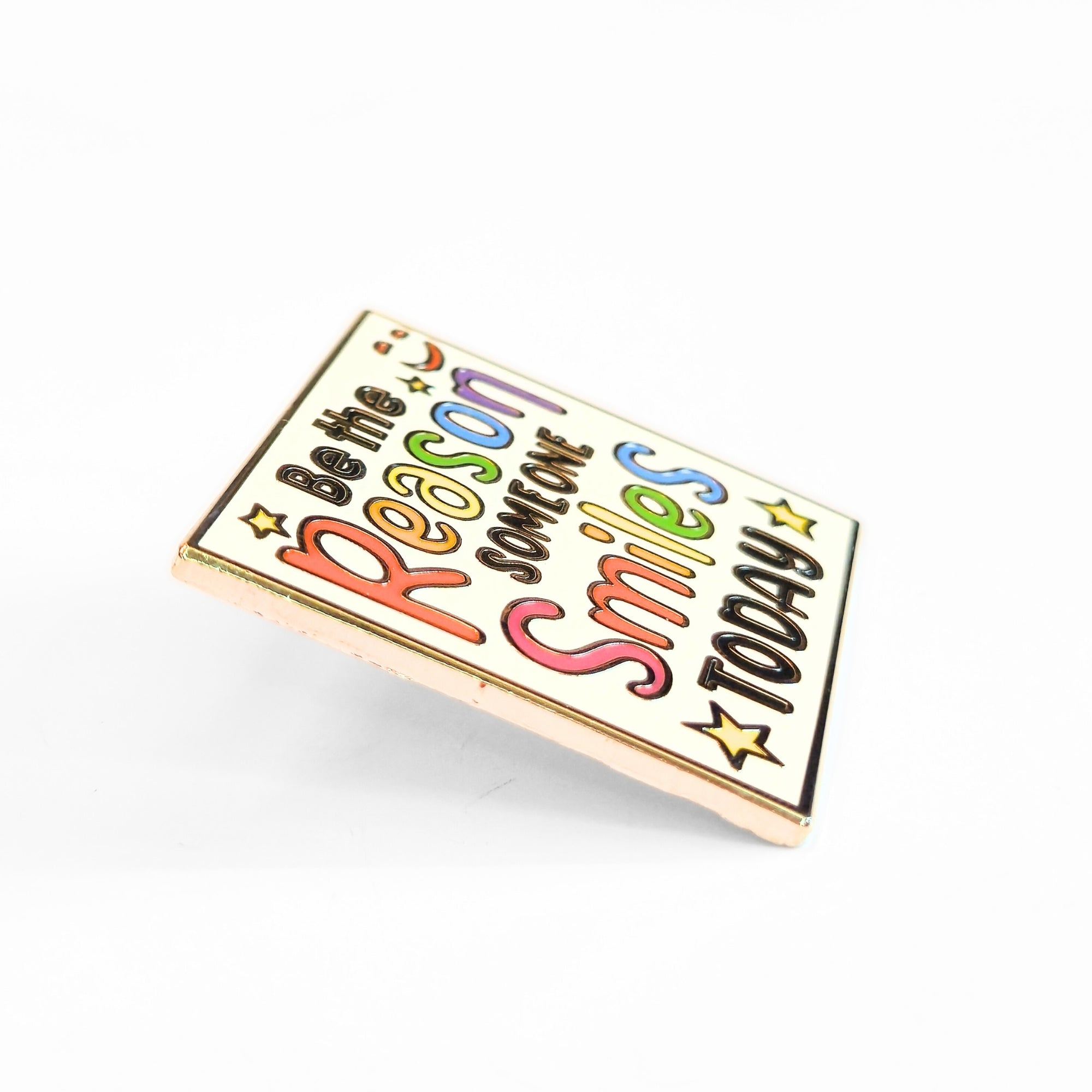 Be the Reason Someone Smiles Today | Collectible Pin - NovaSmartLinks
