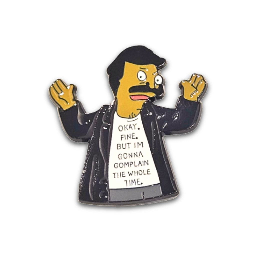 Bob's Burgers | "OK Fine But I'm Gonna Complain the Whole Time" | Collectible Pin - NovaSmartLinks