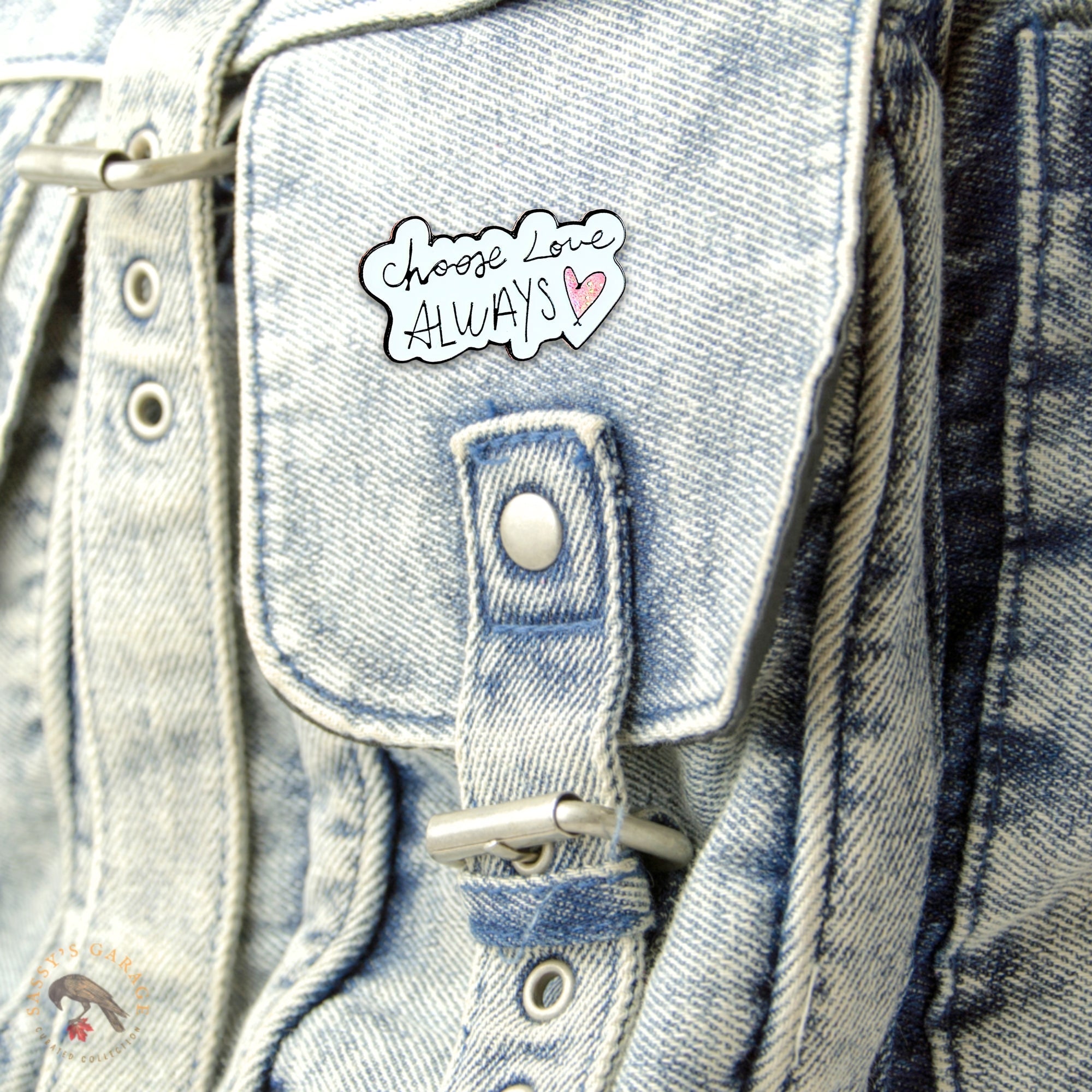 Choose Love Always | Collectible Pin - NovaSmartLinks