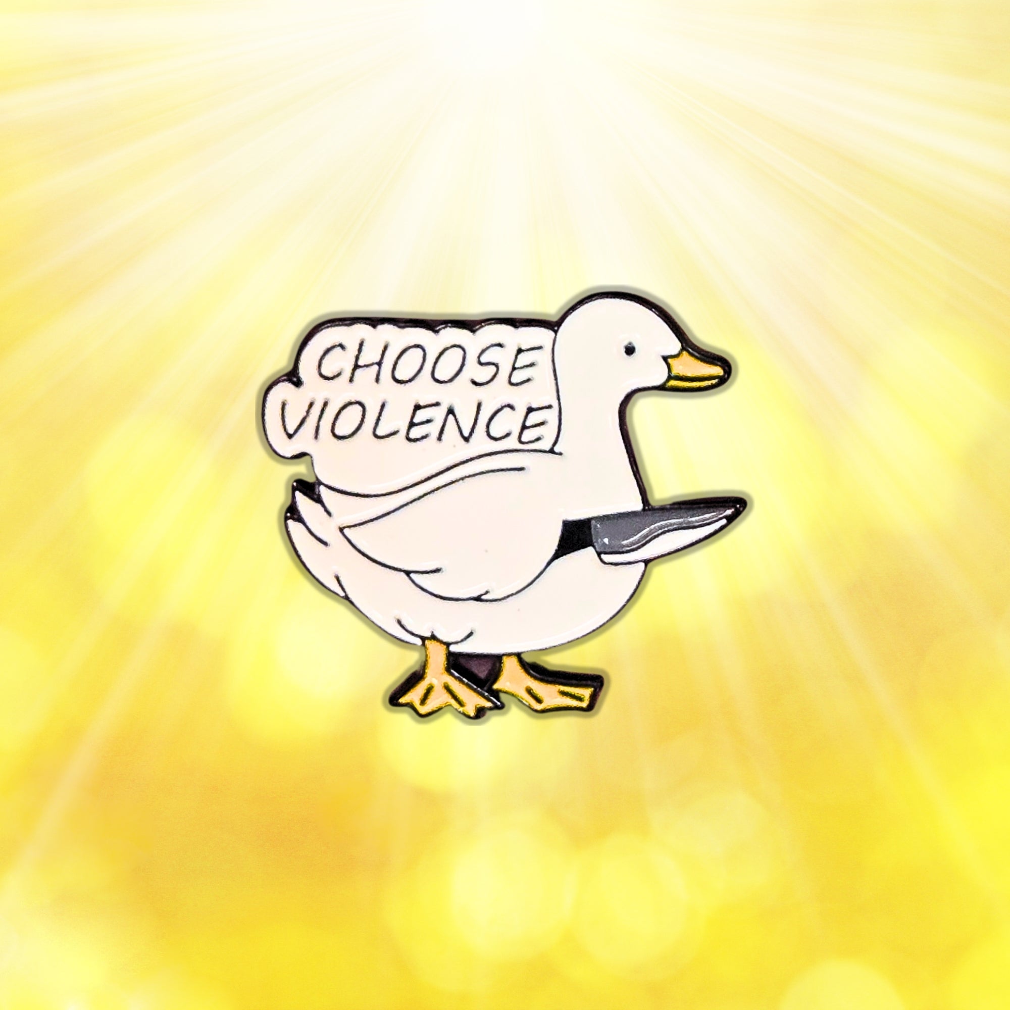 Choose Violence Goose | Collectible Pin - NovaSmartLinks