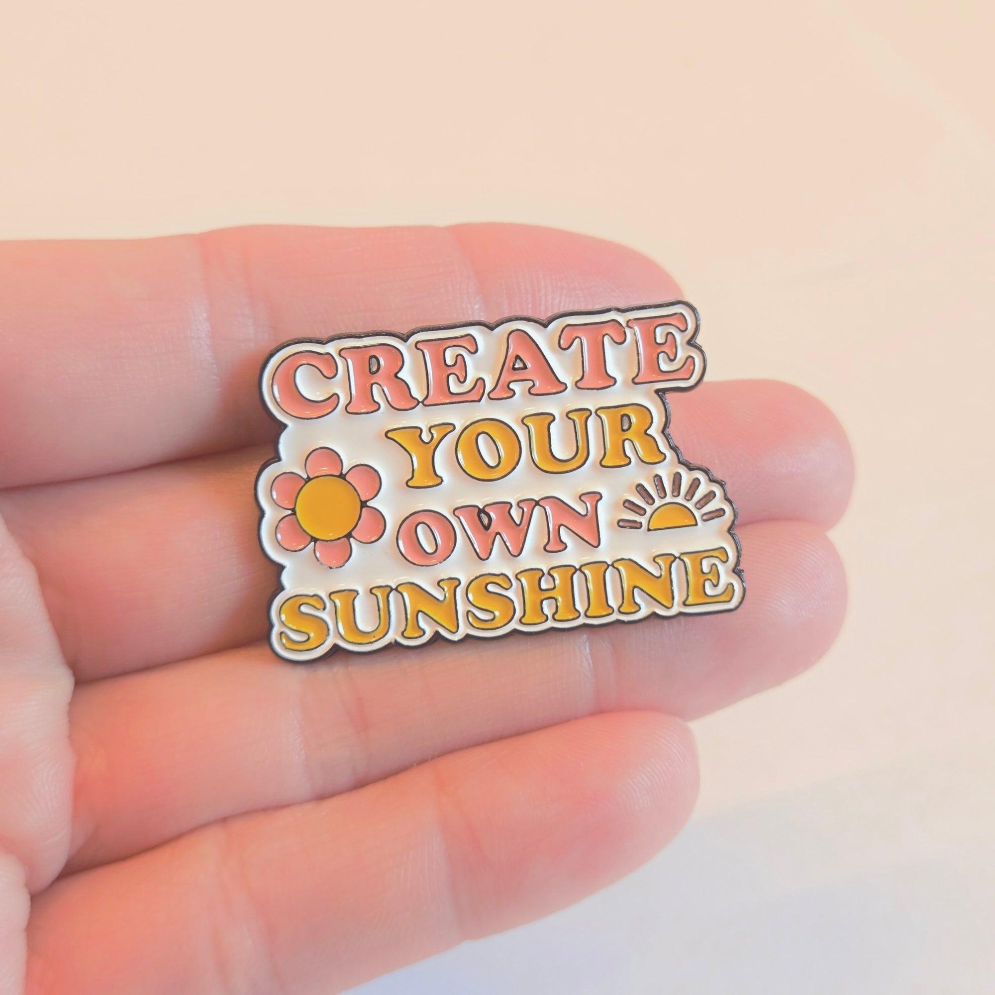 Create Your Own Sunshine | Collectible Pin - NovaSmartLinks