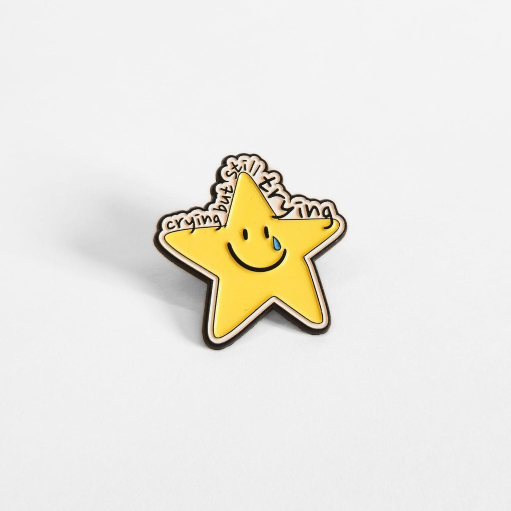 Crying But Still Trying | Collectible Pin - NovaSmartLinks