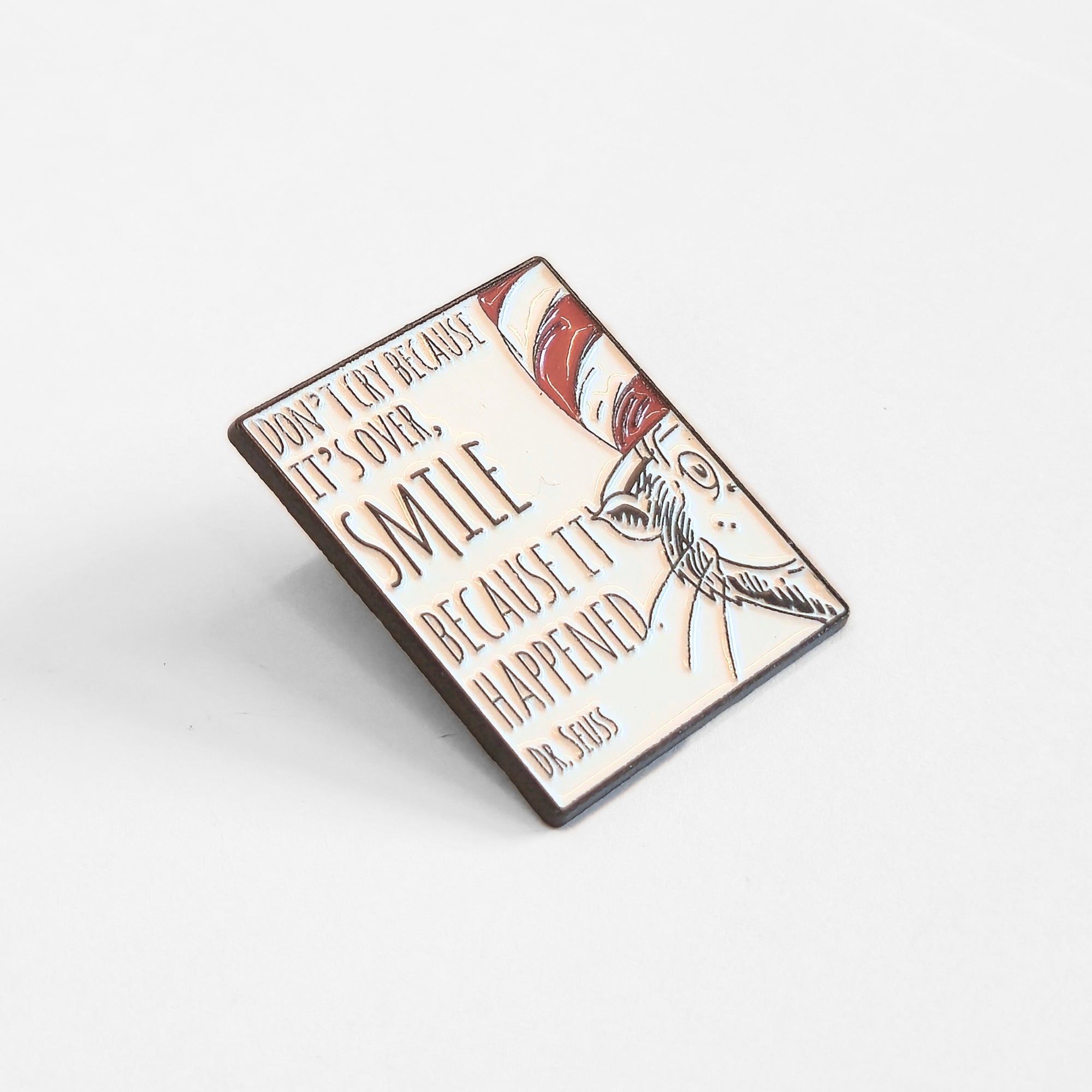 "Don't Cry Because It's Over, Smile Because It Happened" | Collectible Pin - NovaSmartLinks