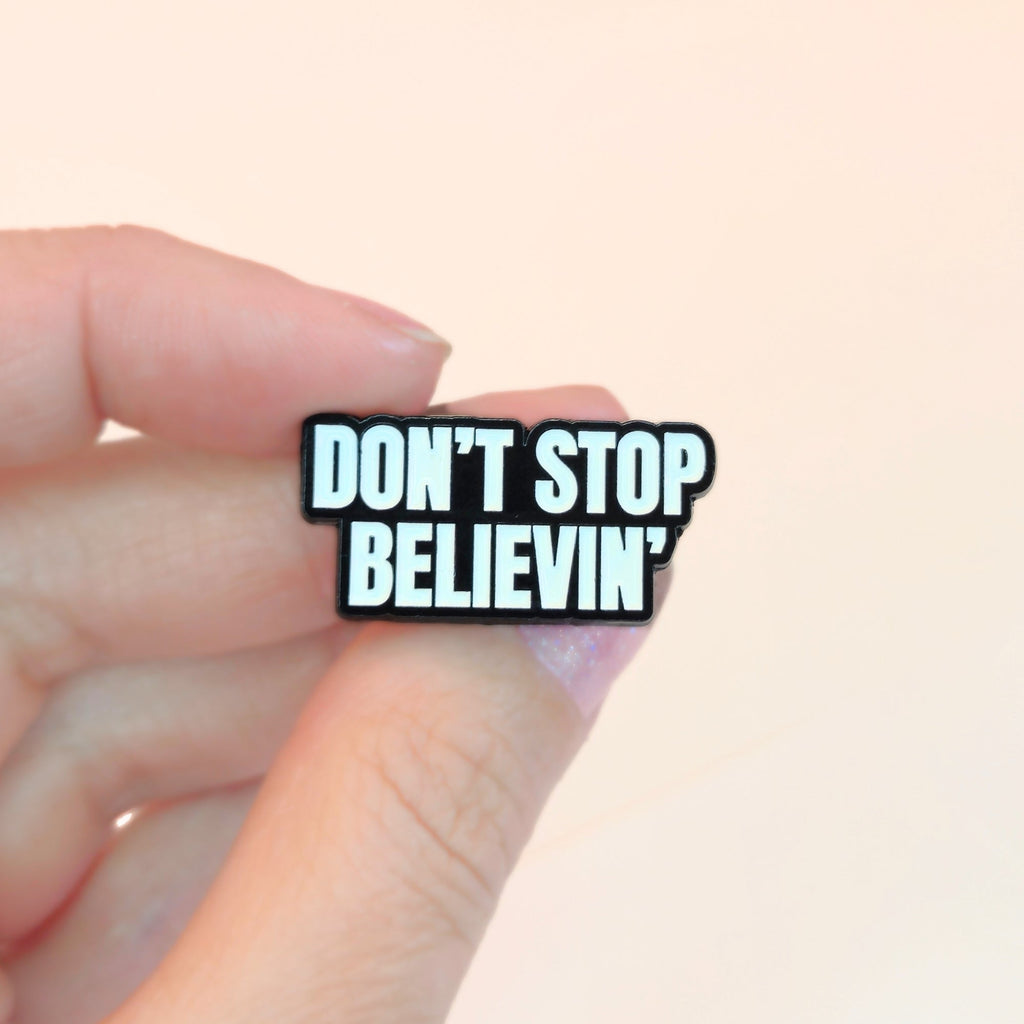Don't Stop Believin' | Collectible Pin - NovaSmartLinks