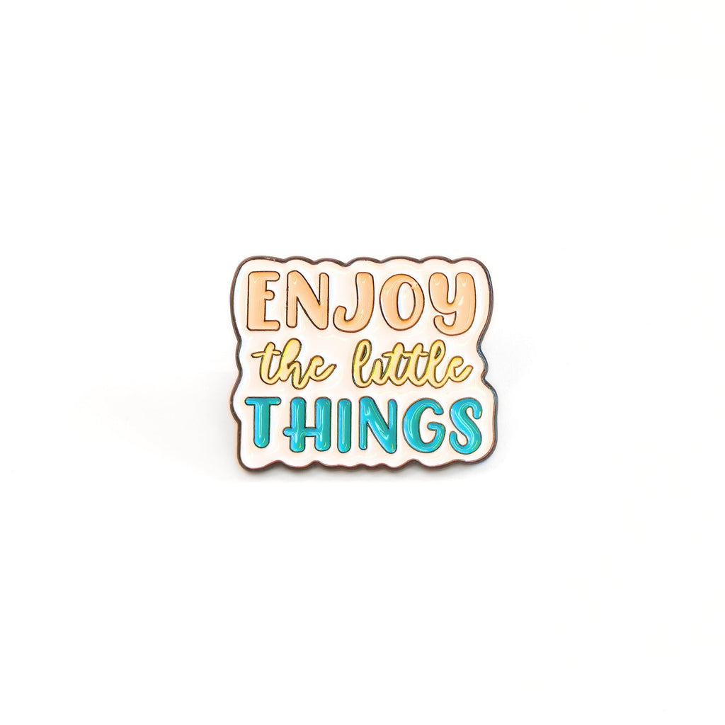 Enjoy the Little Things | Collectible Pin - NovaSmartLinks