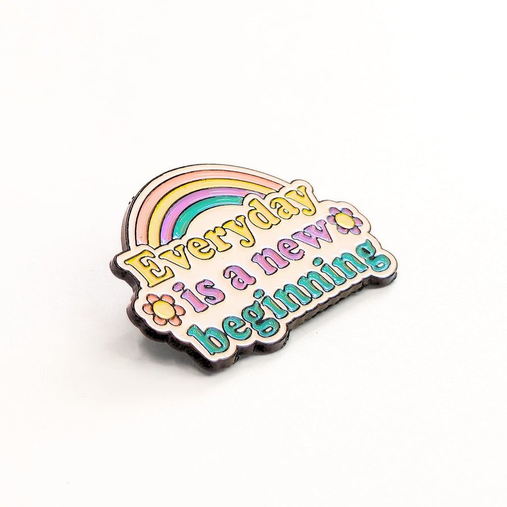 Everyday is a New Beginning | Collectible Pin - NovaSmartLinks
