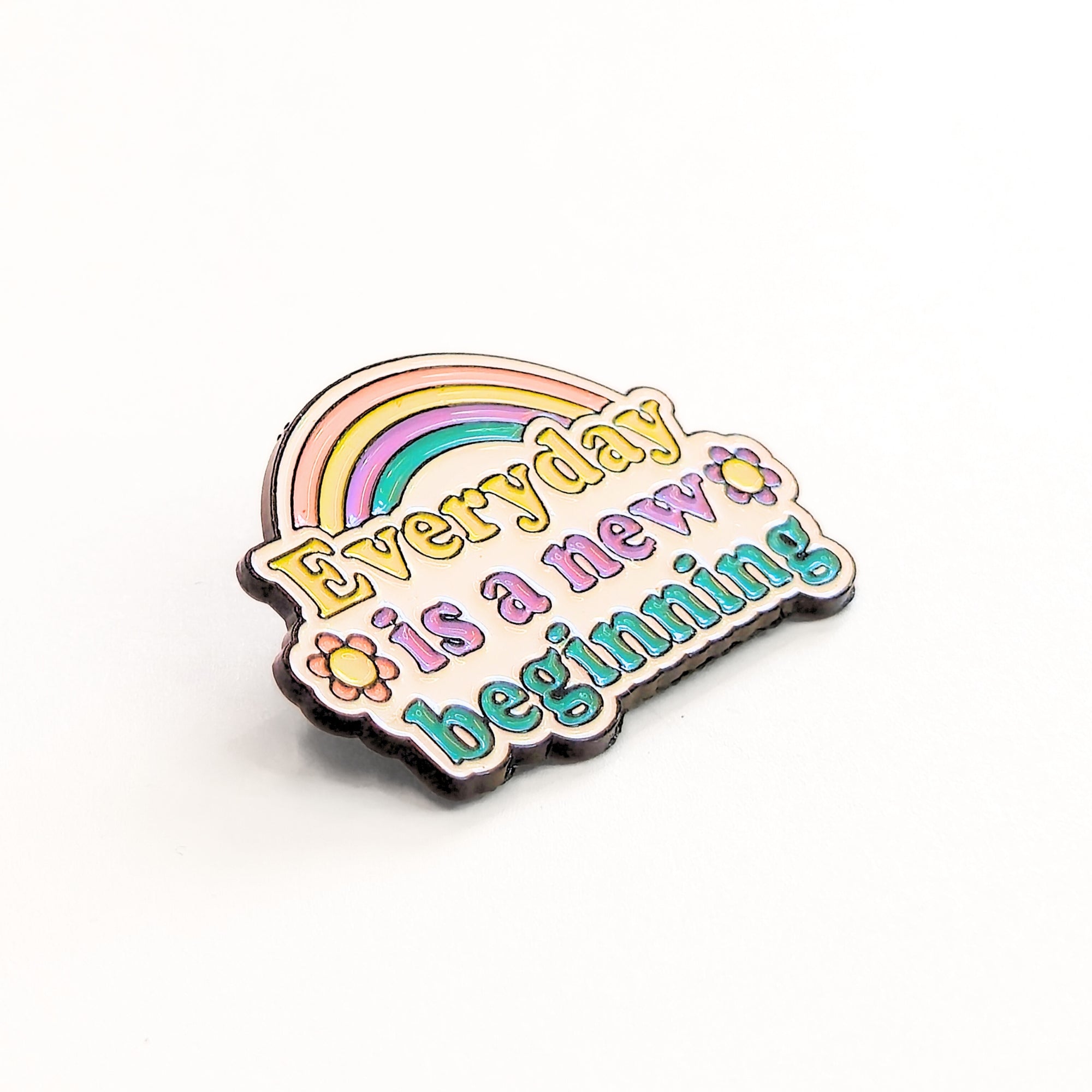 Everyday is a New Beginning | Collectible Pin - NovaSmartLinks