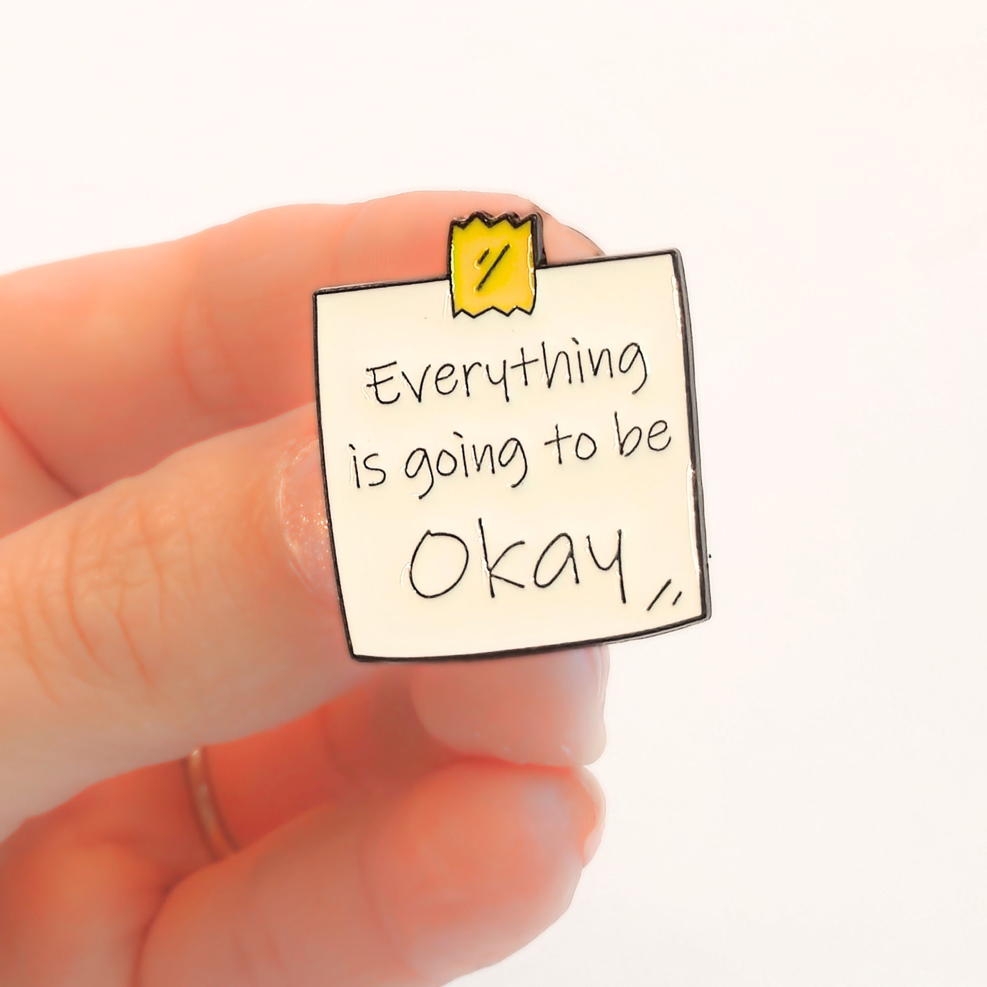 Everything Is Going To Be Okay | Collectible Pin - NovaSmartLinks