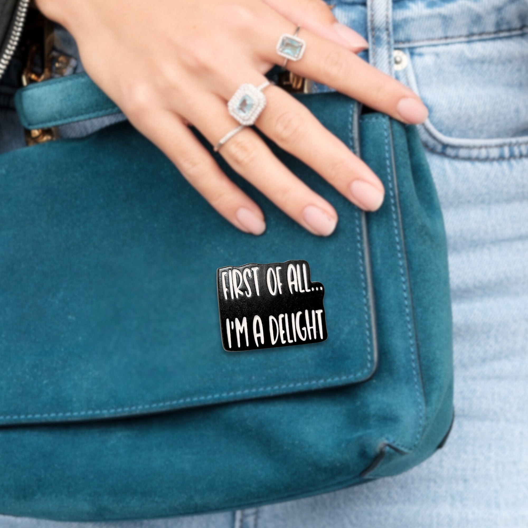 First Of All I'm a Delight | Collectible Pin - NovaSmartLinks