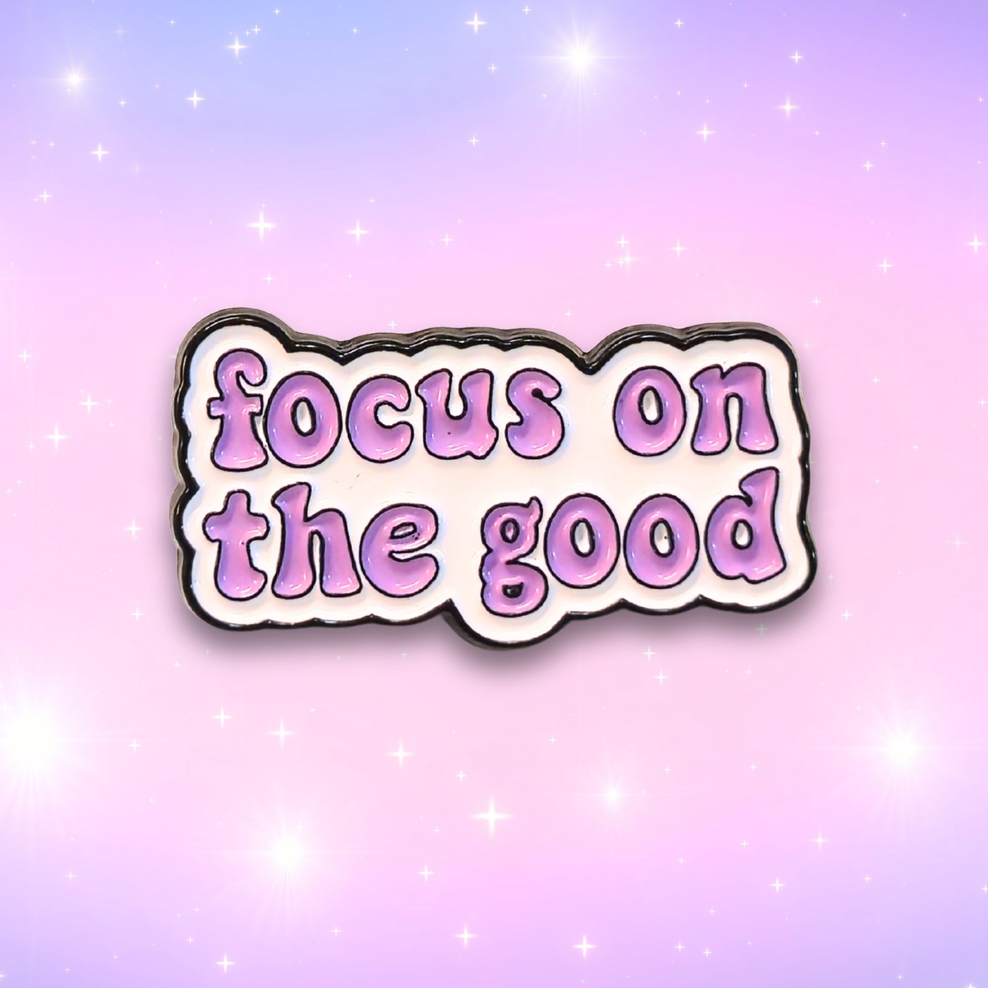 Focus On The Good | Collectible Pin - NovaSmartLinks