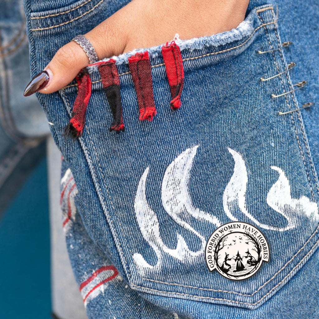 God Forbid Women Have Hobbies | Collectible Pin - NovaSmartLinks