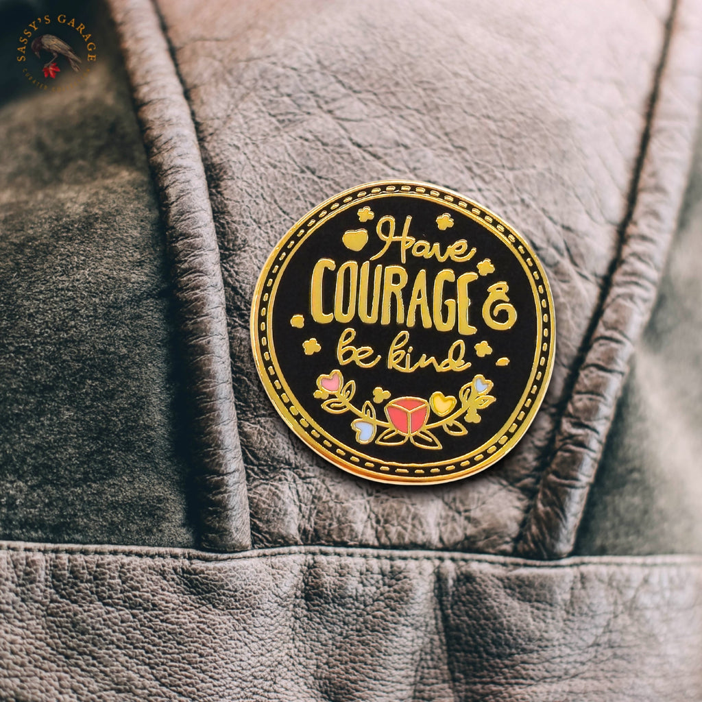 Have Courage Be Kind | Collectible Pin - NovaSmartLinks