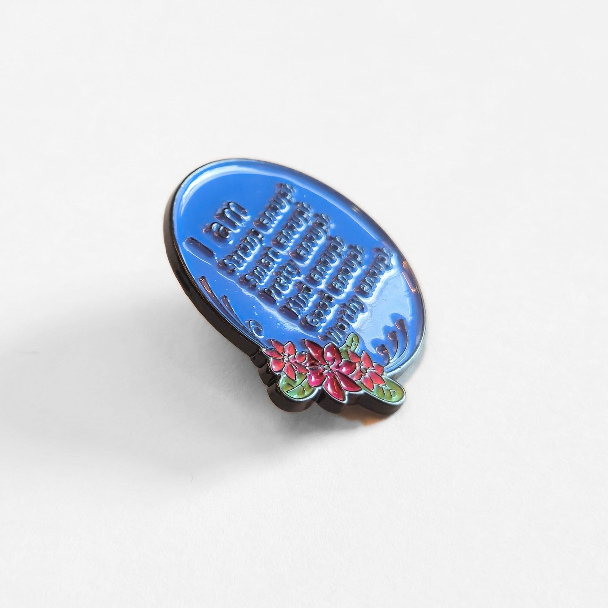 I Am (More Than) Enough | Collectible Pin - NovaSmartLinks