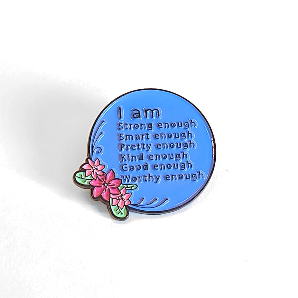I Am (More Than) Enough | Collectible Pin - NovaSmartLinks