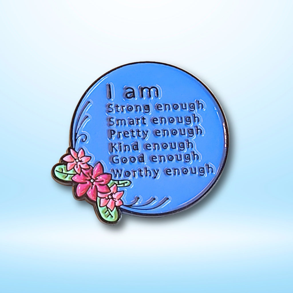 I Am (More Than) Enough | Collectible Pin - NovaSmartLinks