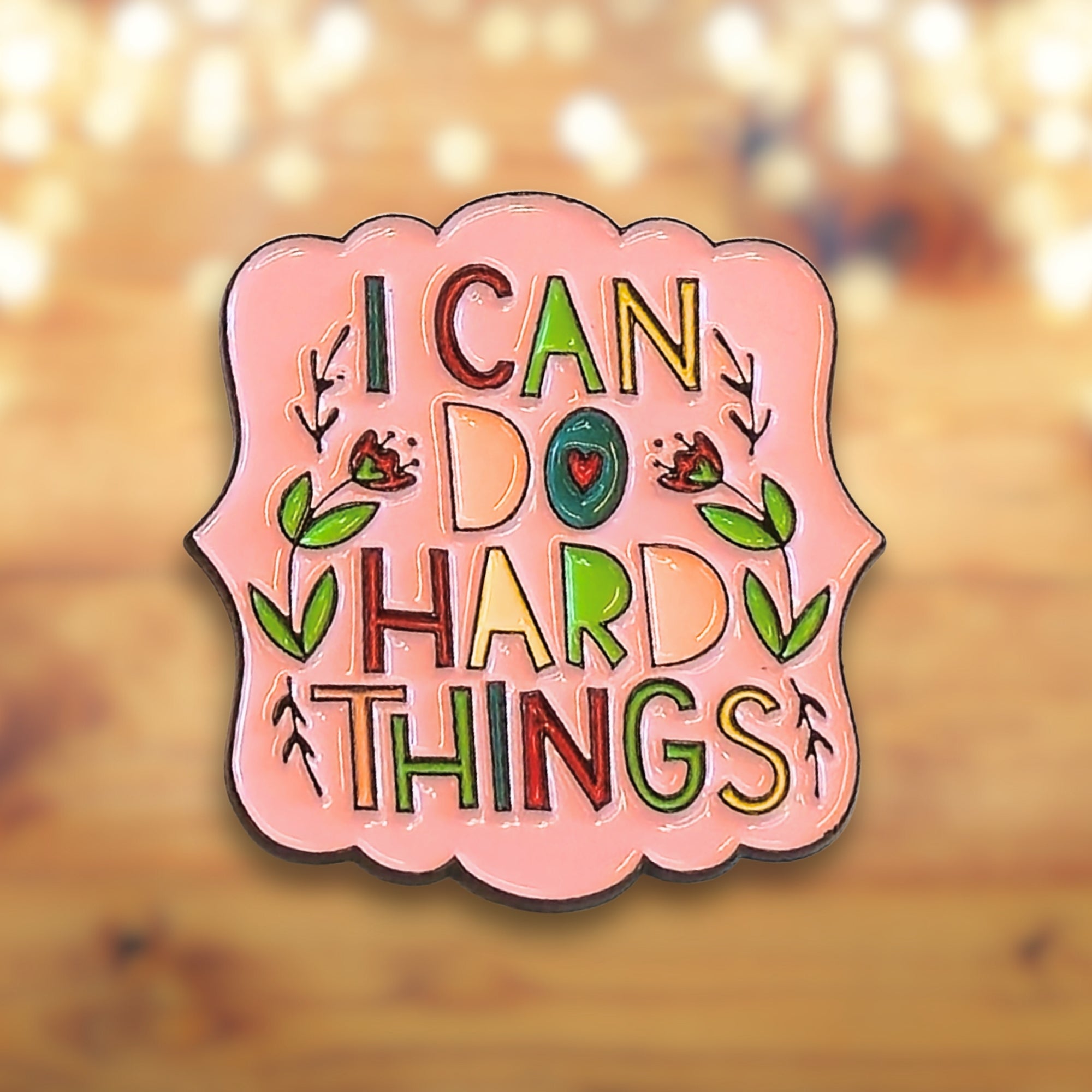 I Can Do Hard Things | Collectible Pin - NovaSmartLinks