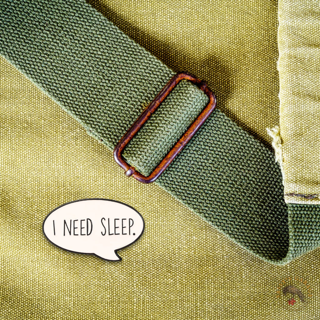 I Need Sleep | Collectible Pin - NovaSmartLinks