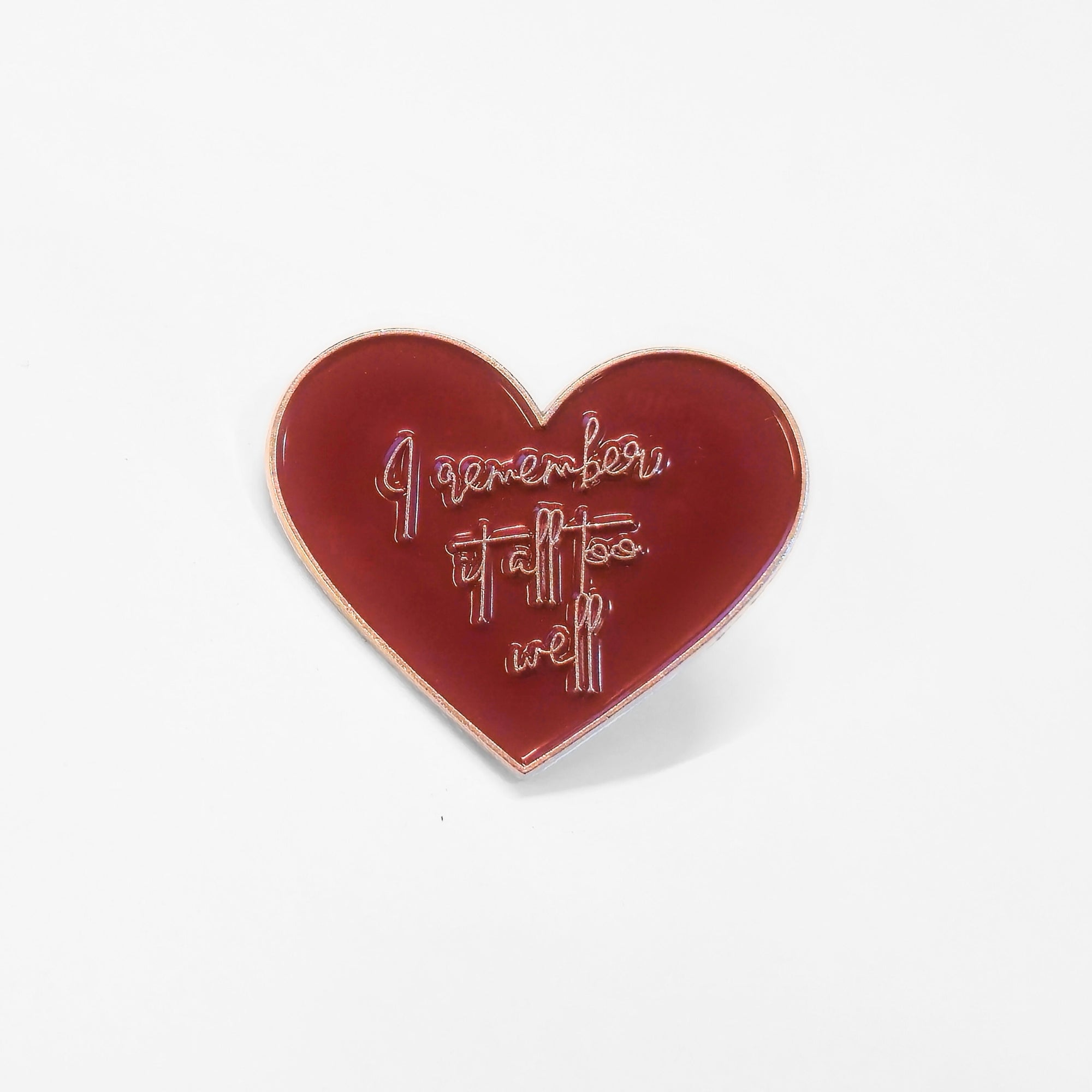 I Remember It All Too Well | Collectible Pin - NovaSmartLinks