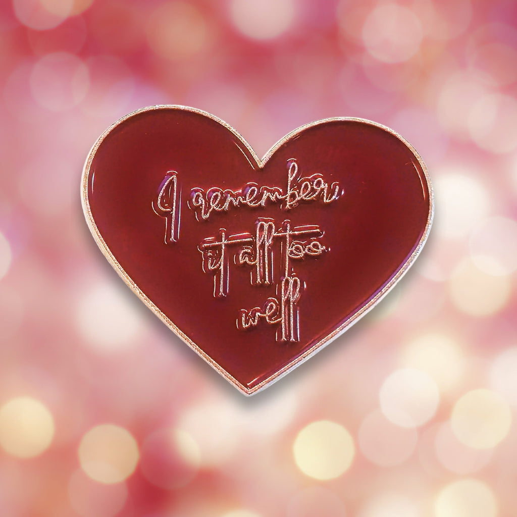 I Remember It All Too Well | Collectible Pin - NovaSmartLinks