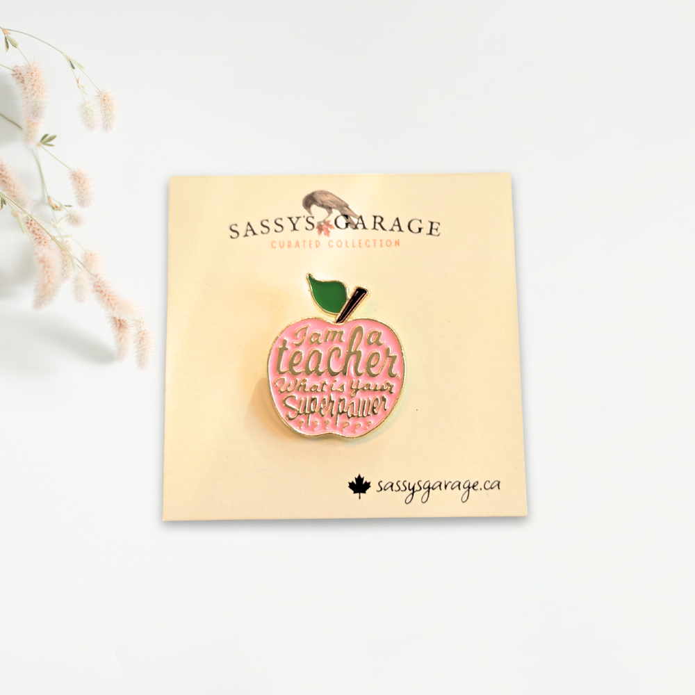 I'm a Teacher, What's Your Superpower? | Collectible Pin - NovaSmartLinks