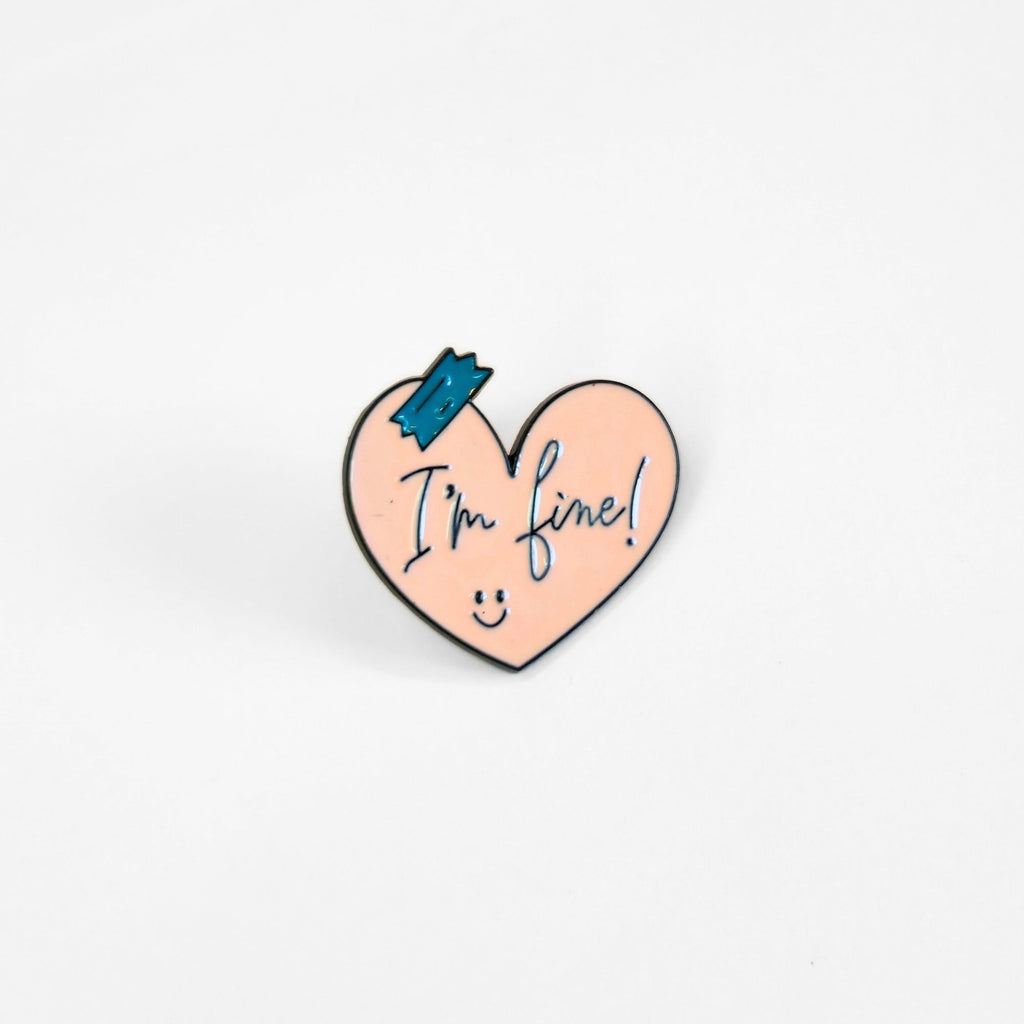 I'm Fine! | Collectible Pin - NovaSmartLinks