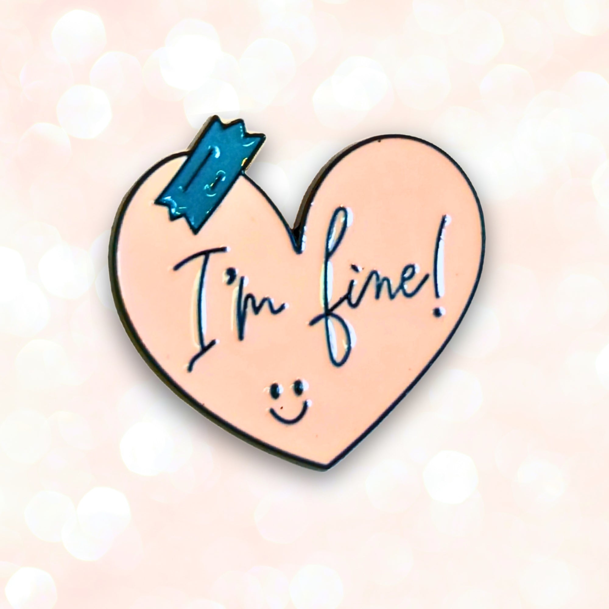 I'm Fine! | Collectible Pin - NovaSmartLinks