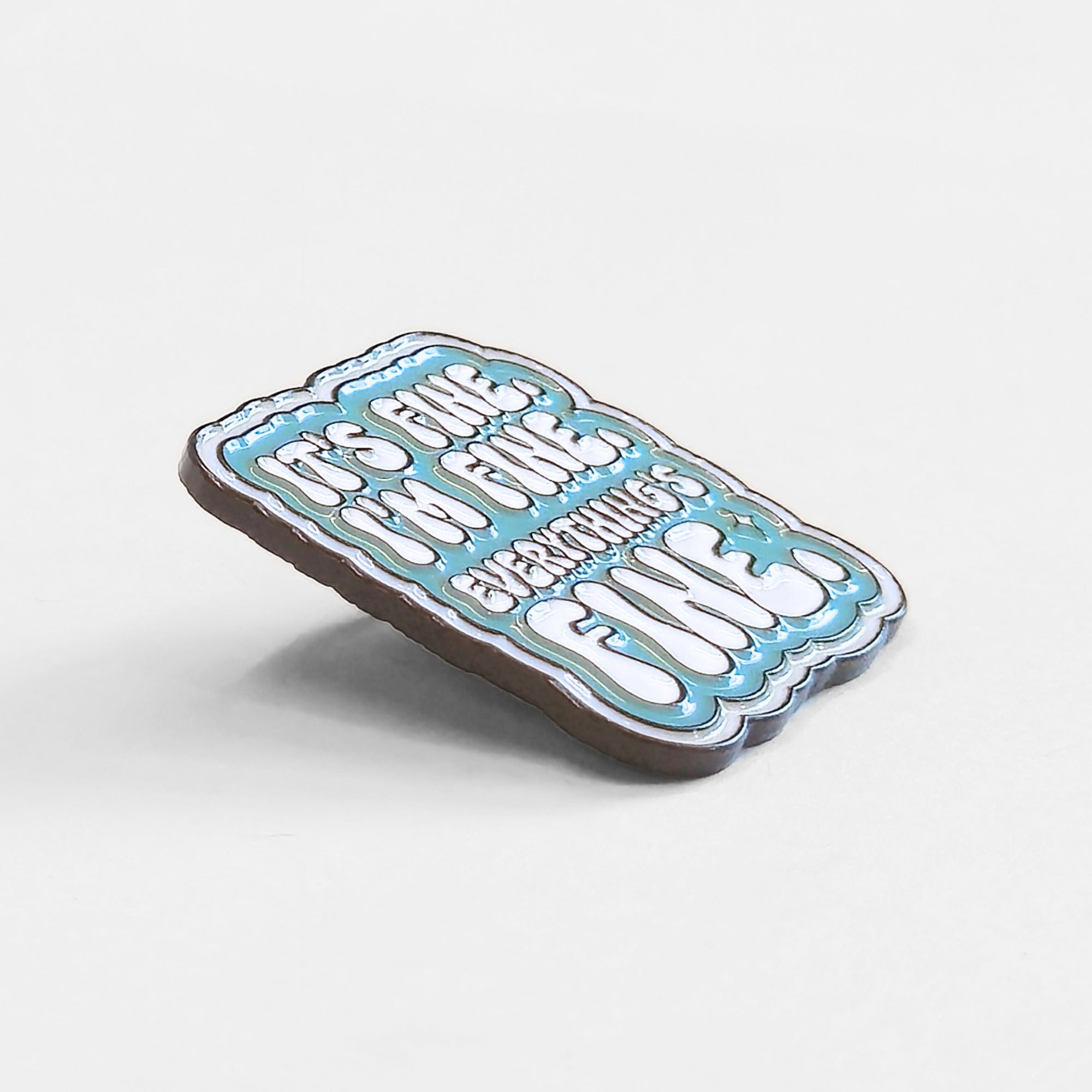 It's Fine. I'm Fine. Everything's Fine | Collectible Pin - NovaSmartLinks