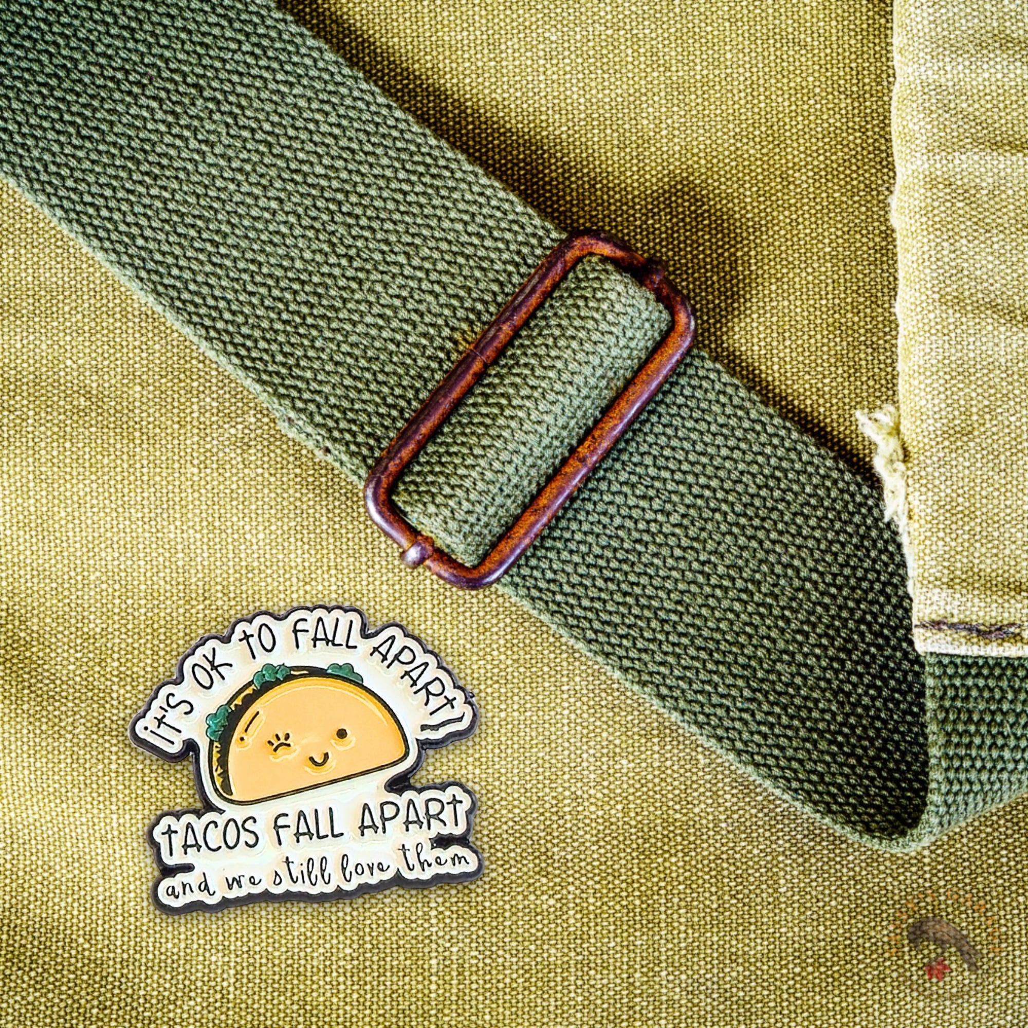 It's Ok To Fall Apart (Tacos Fall Apart) | Collectible Pin - NovaSmartLinks
