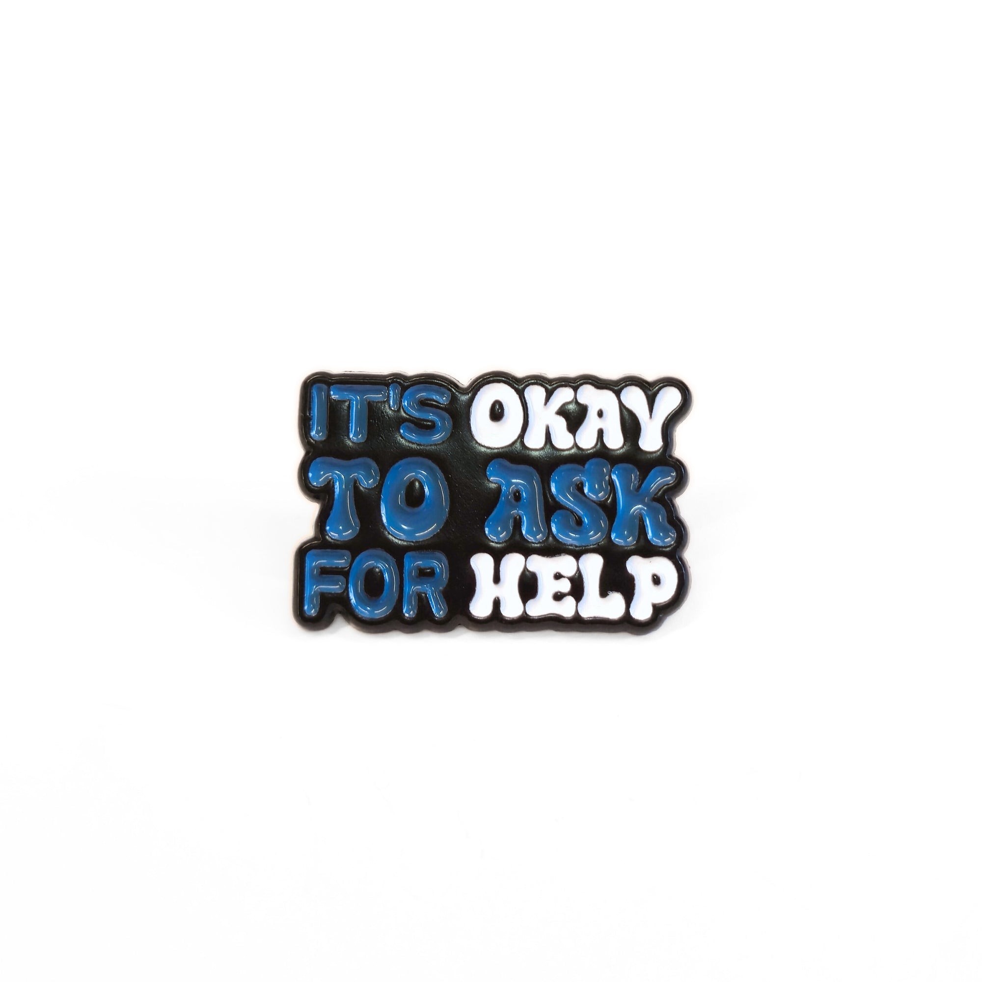 It's Okay to Ask For Help | Collectible Pin - NovaSmartLinks