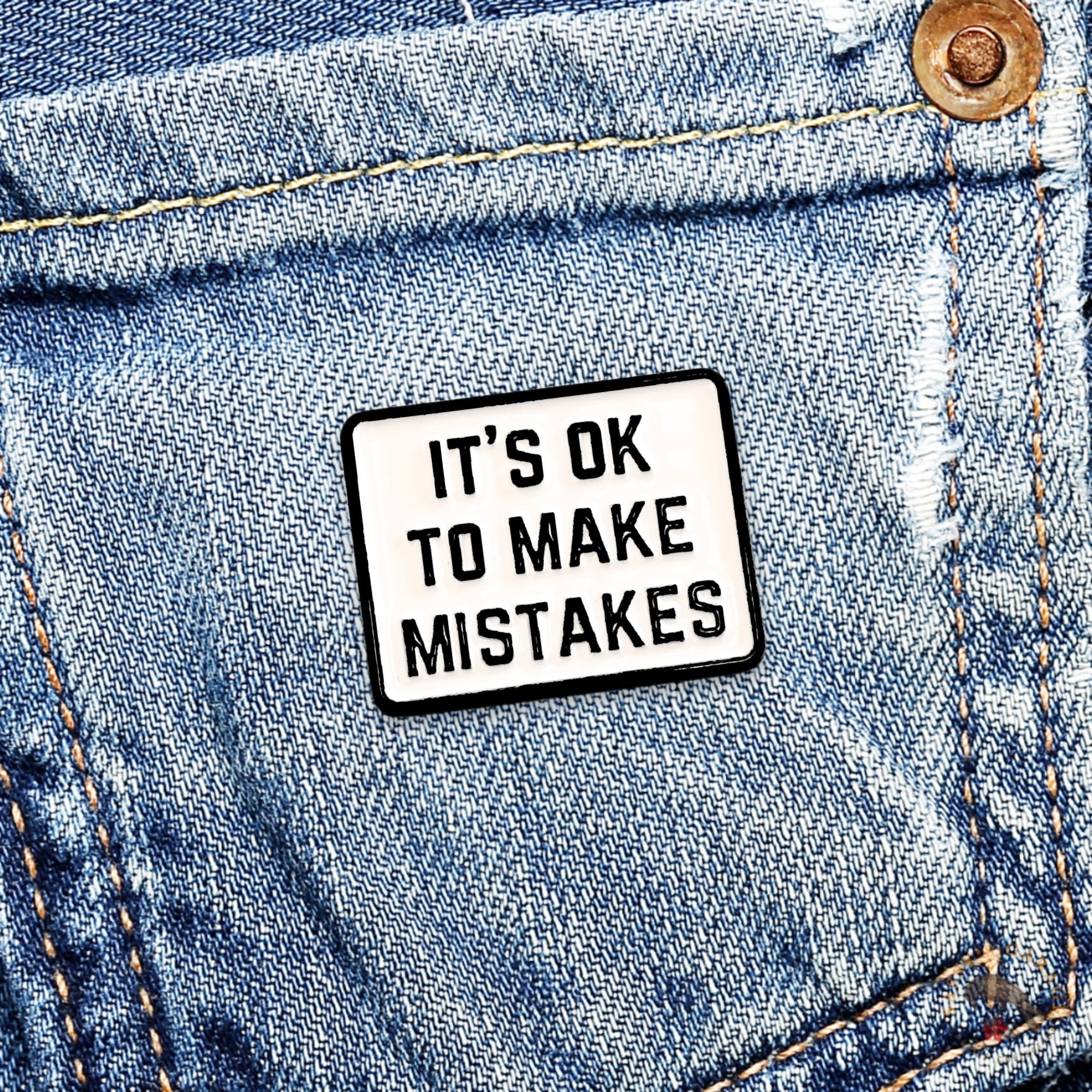 It's Ok To Make Mistakes | Collectible Pin - NovaSmartLinks