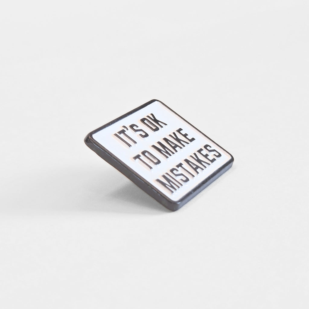 It's Ok To Make Mistakes | Collectible Pin - NovaSmartLinks
