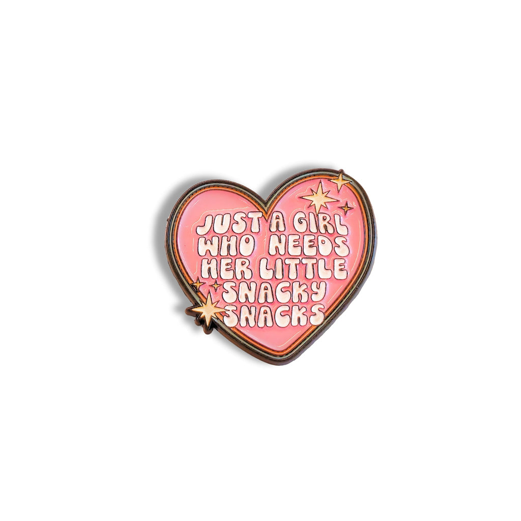 Just a Girl Who Needs Her Little Snacky Snacks | Collectible Pin - NovaSmartLinks
