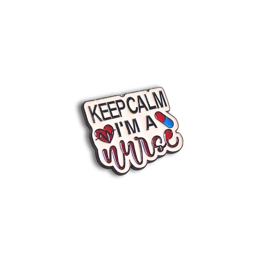 Keep Calm I'm a Nurse | Collectible Pin - NovaSmartLinks