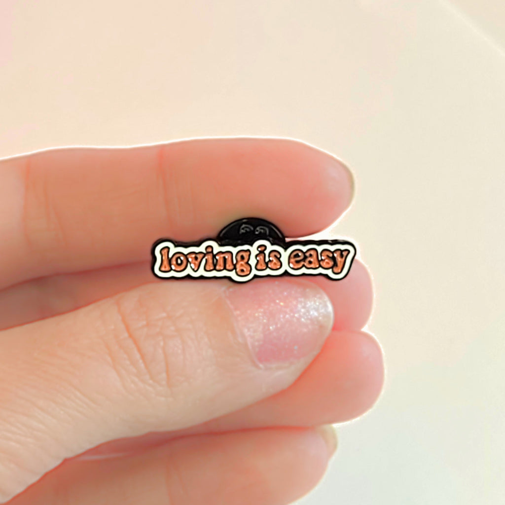 Loving Is Easy | Collectible Pin - NovaSmartLinks