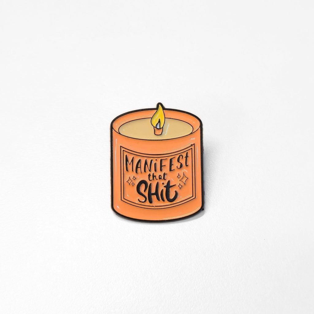 Manifest That Sh*t | Collectible Pin - NovaSmartLinks