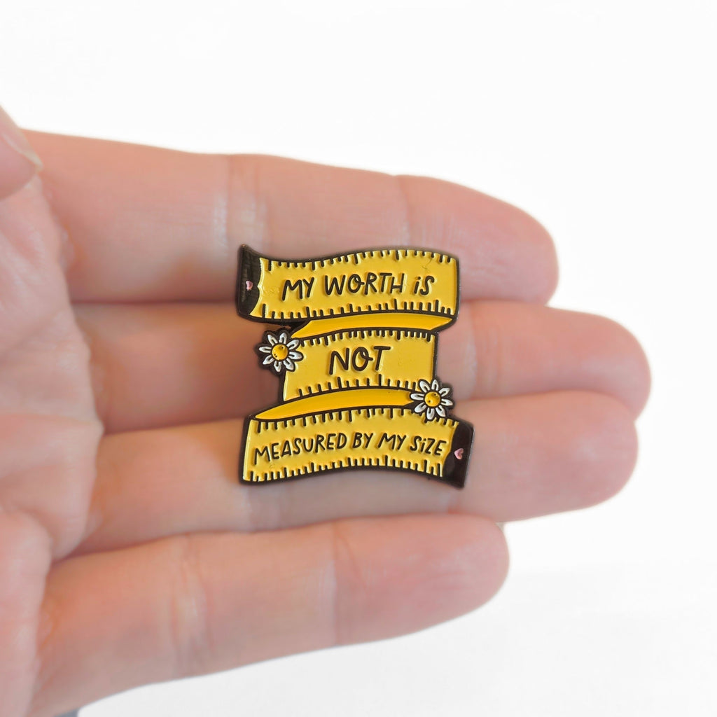 My Worth Is Not Measured By My Size | Collectible Pin - NovaSmartLinks