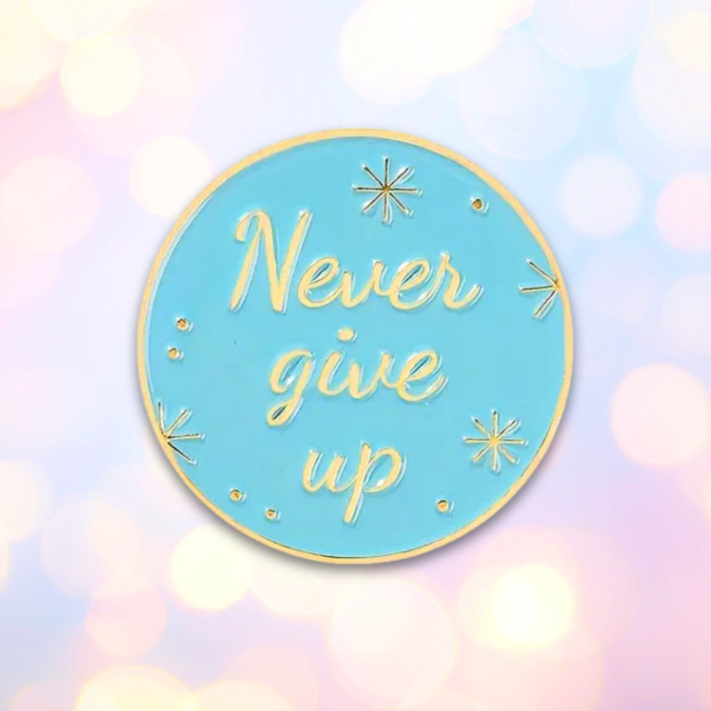 Never Give Up | Collectible Pin - NovaSmartLinks
