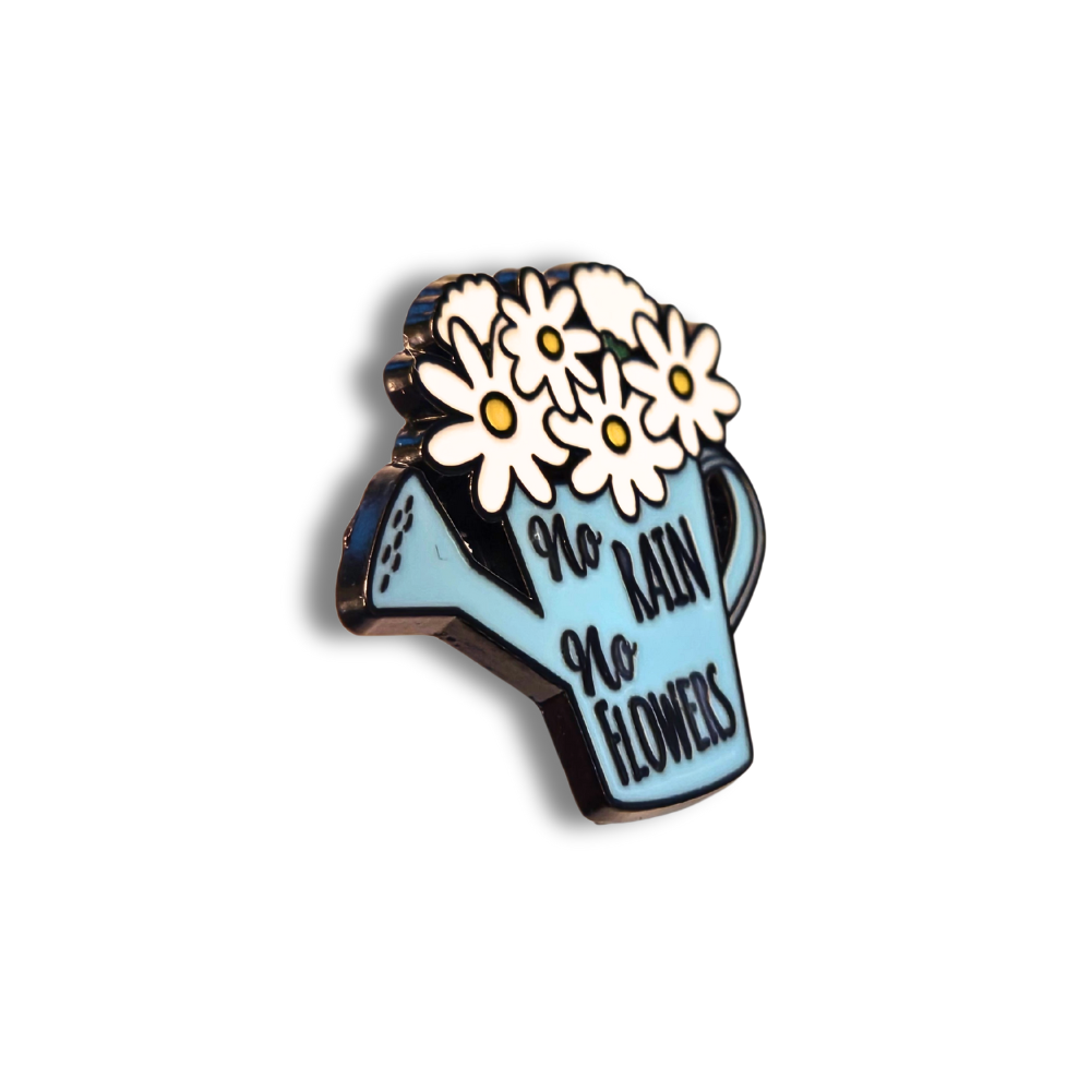 No Rain No Flowers | Collectible Pin - NovaSmartLinks