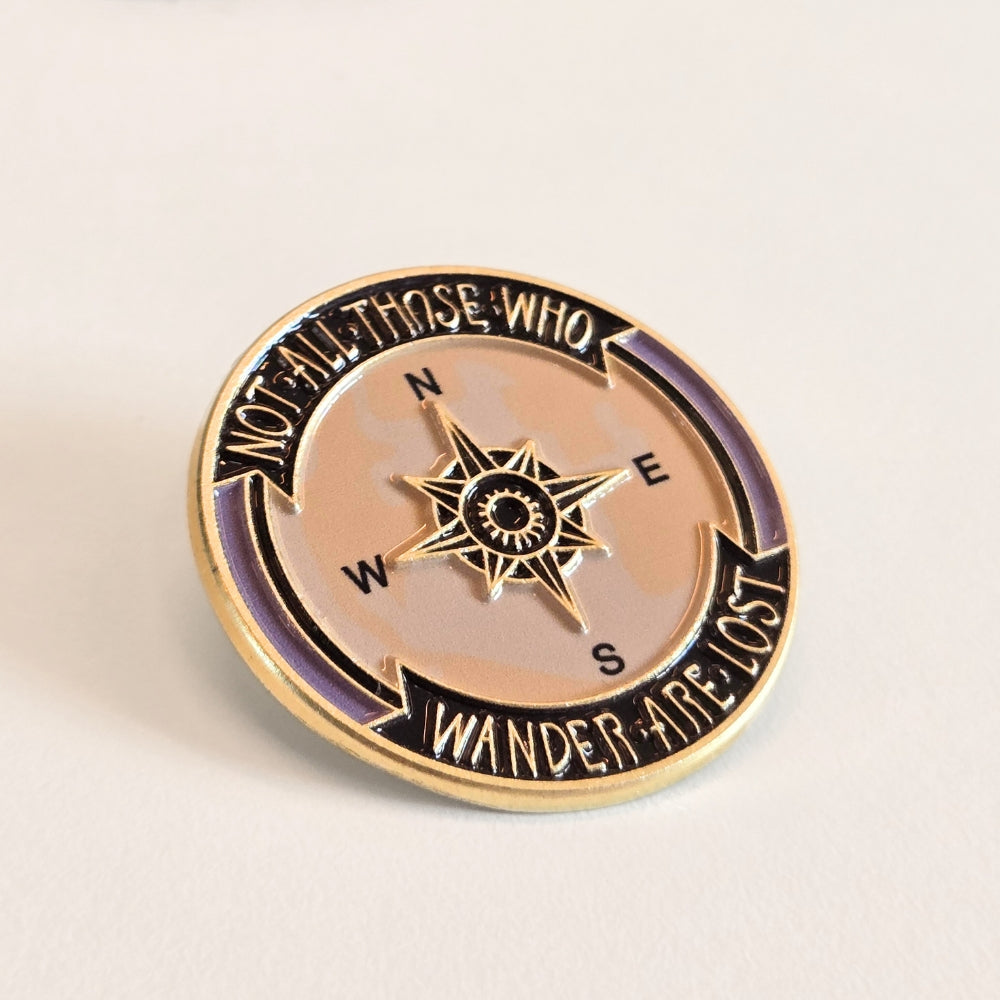 Not All Those Who Wander Are Lost | Collectible Pin - NovaSmartLinks